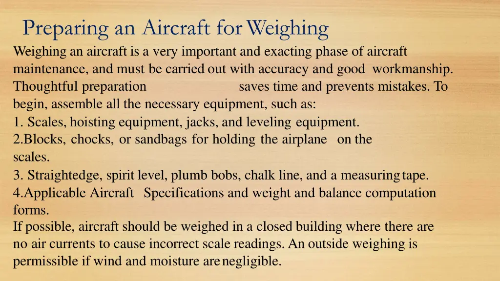 preparing an aircraft forweighing weighing