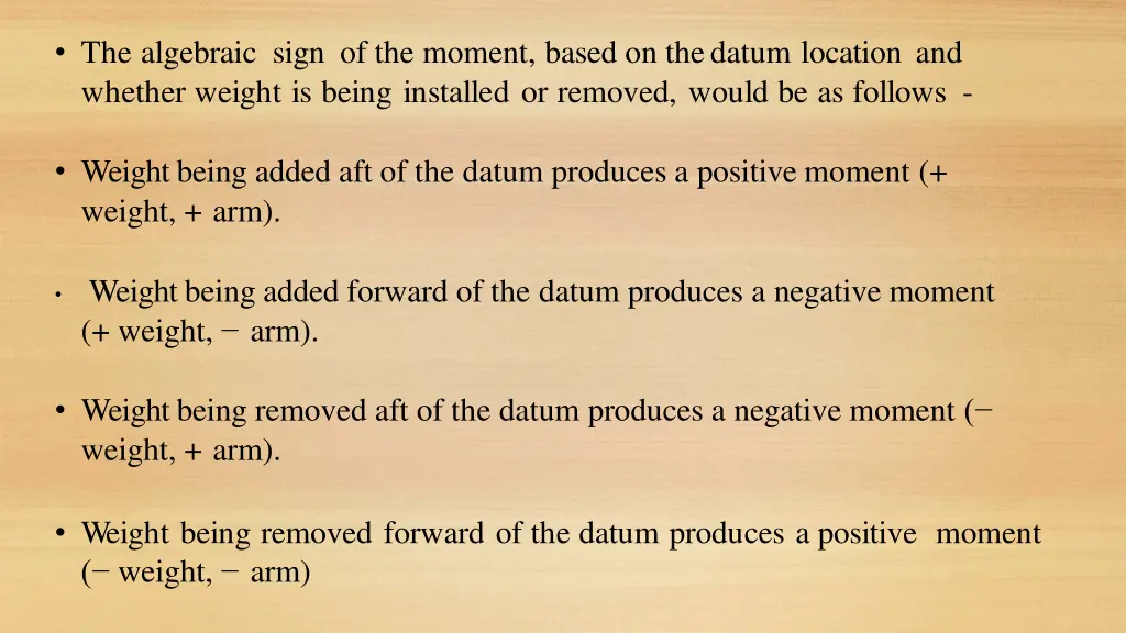 the algebraic sign of the moment based