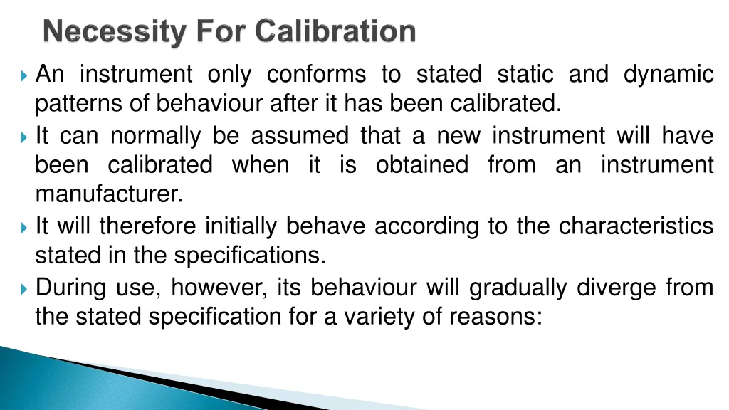 an instrument only conforms to stated static