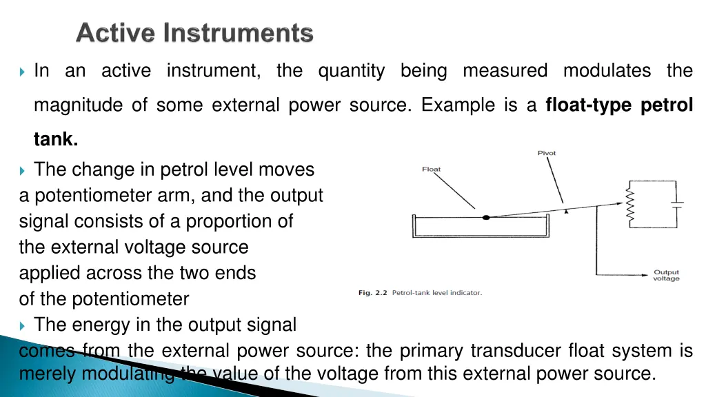 in an active instrument the quantity being