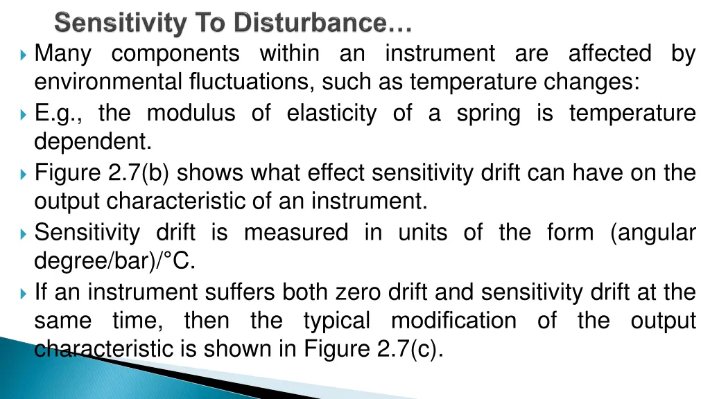 many components within an instrument are affected