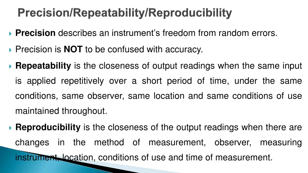 precision describes an instrument s freedom from