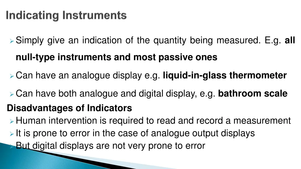 simply give an indication of the quantity being