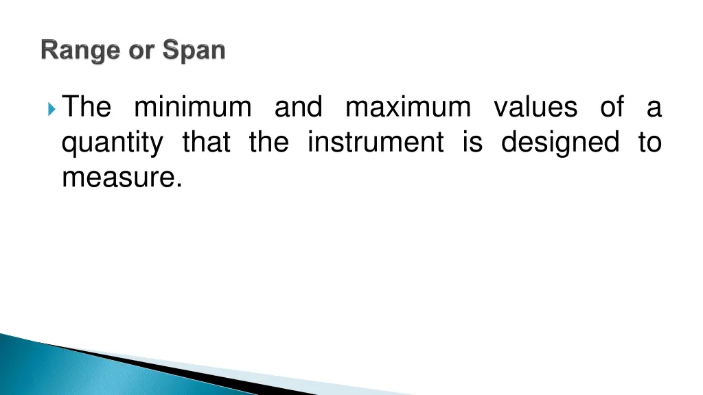 the minimum and maximum values of a quantity that