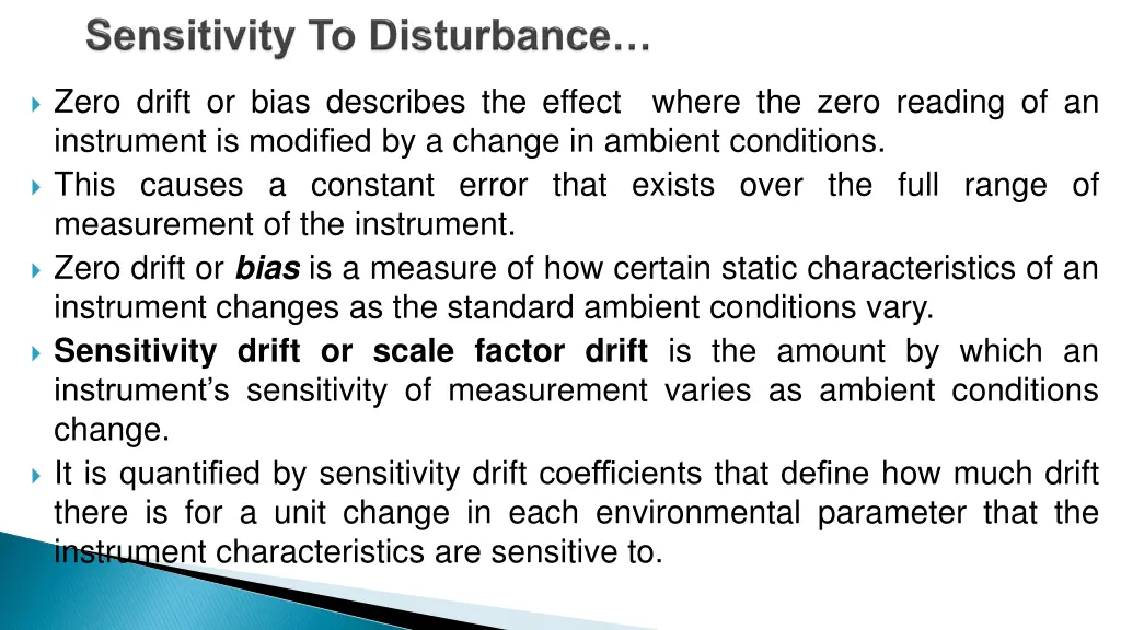 zero drift or bias describes the effect where