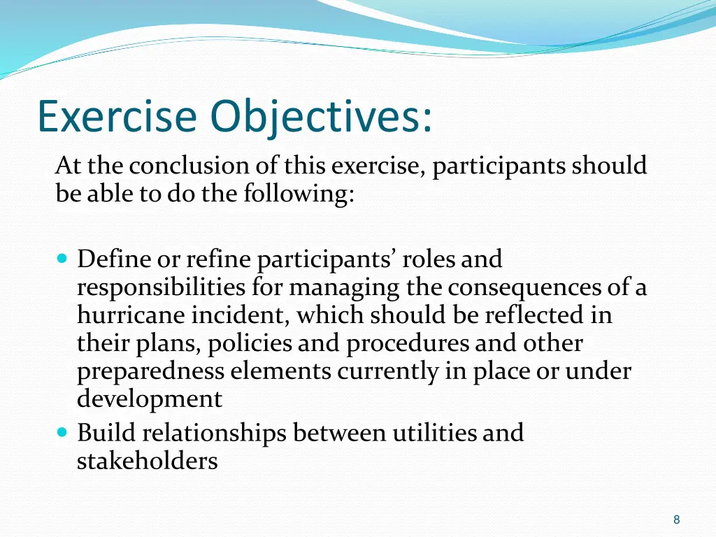 exercise objectives at the conclusion of this