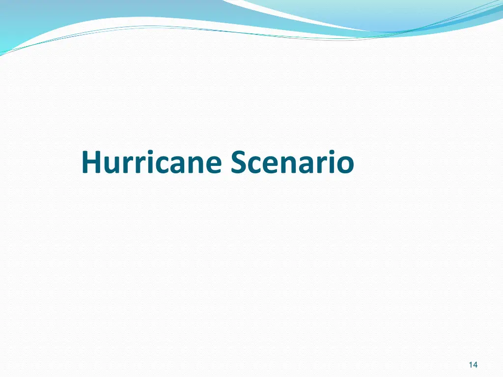 hurricane scenario 1