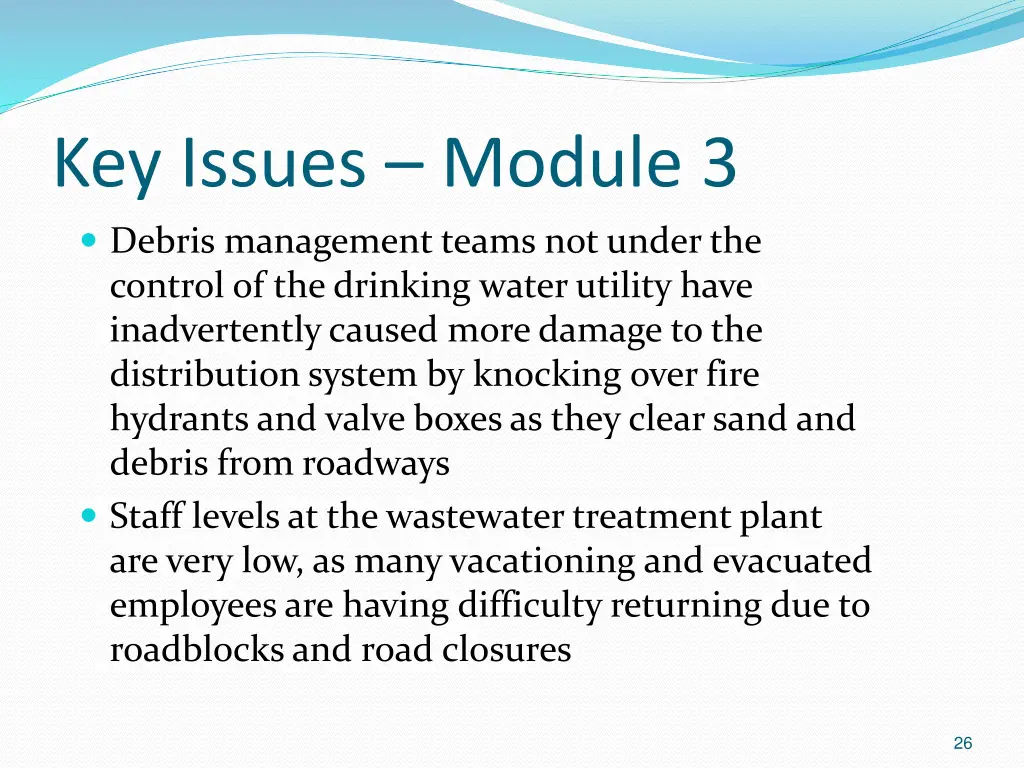 key issues module 3 debris management teams