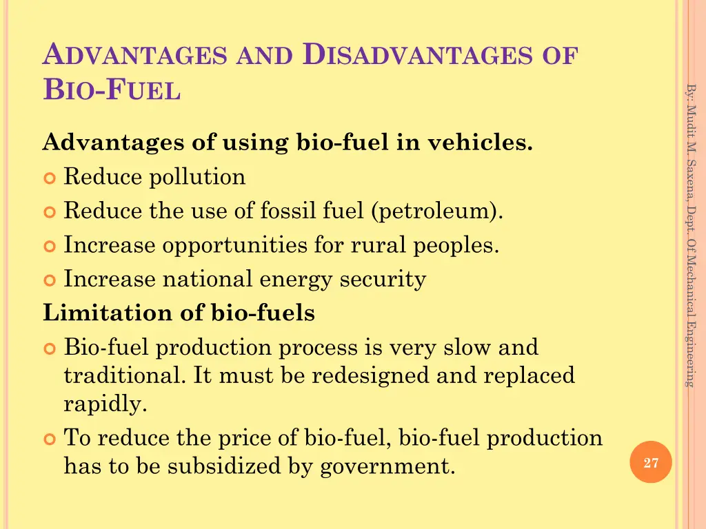 a dvantages and d isadvantages of b io f uel