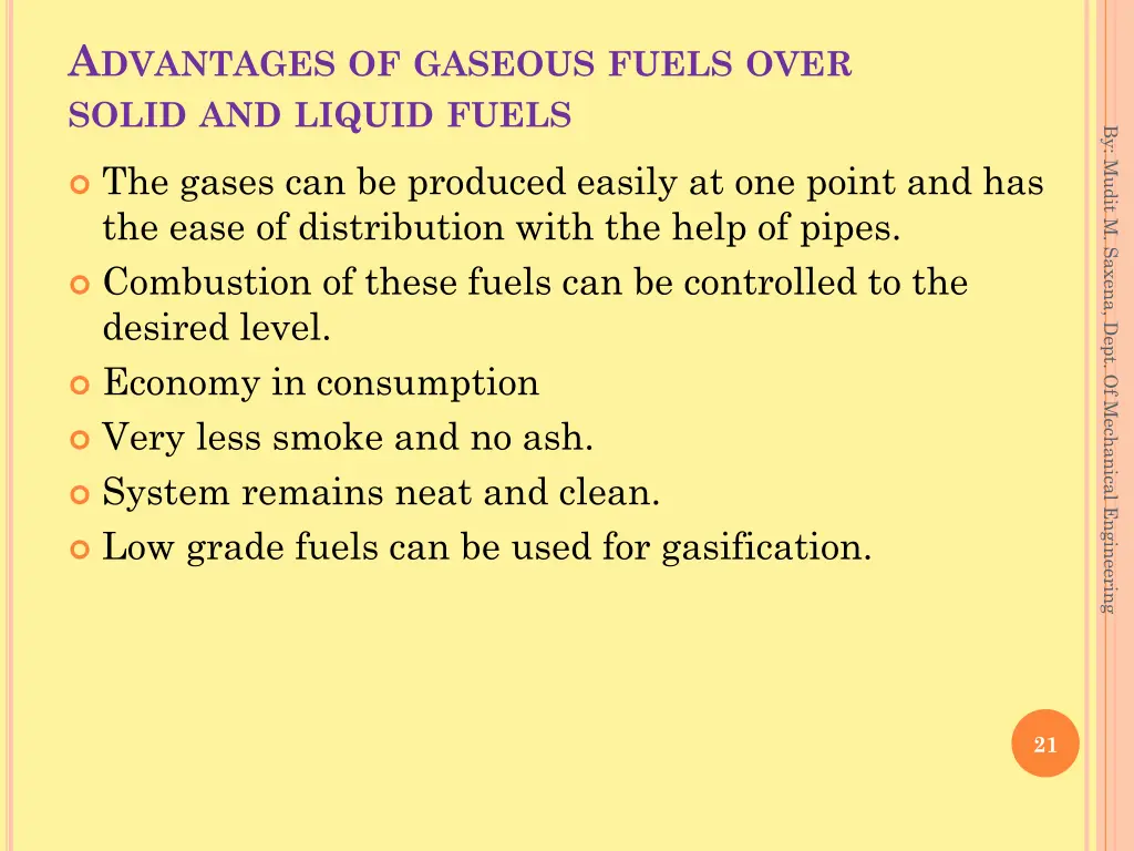 a dvantages of gaseous fuels over solid