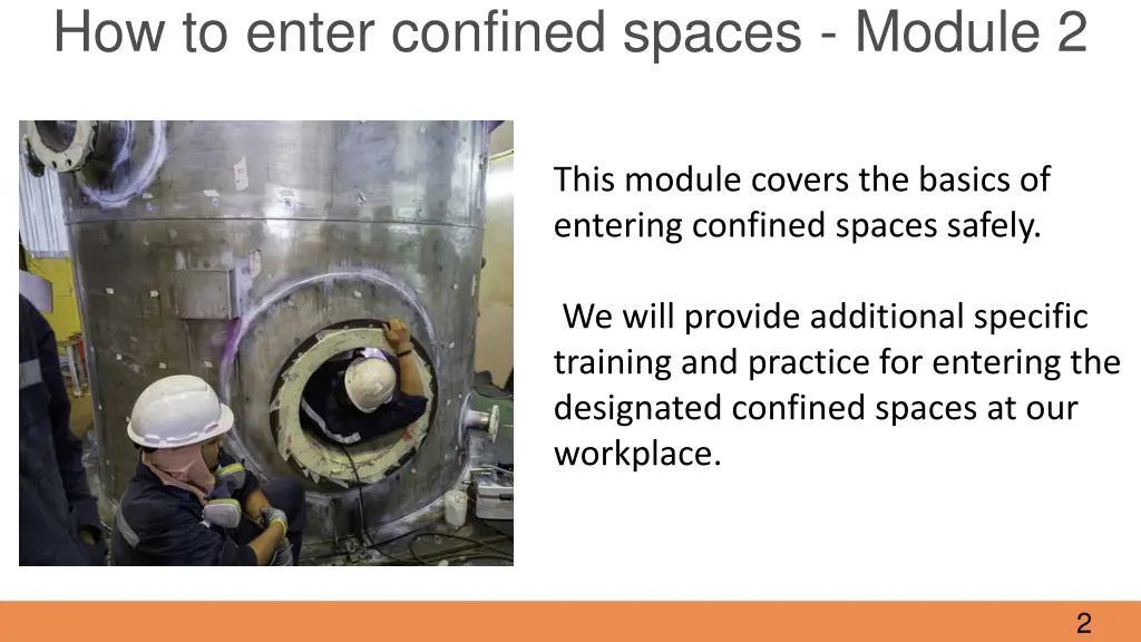 how to enter confined spaces module 2