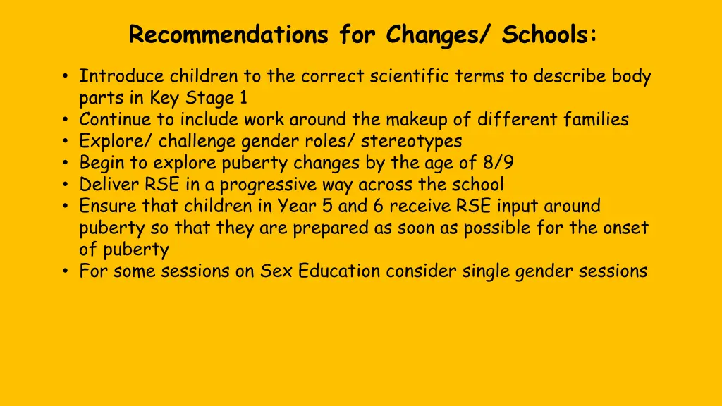 recommendations for changes schools