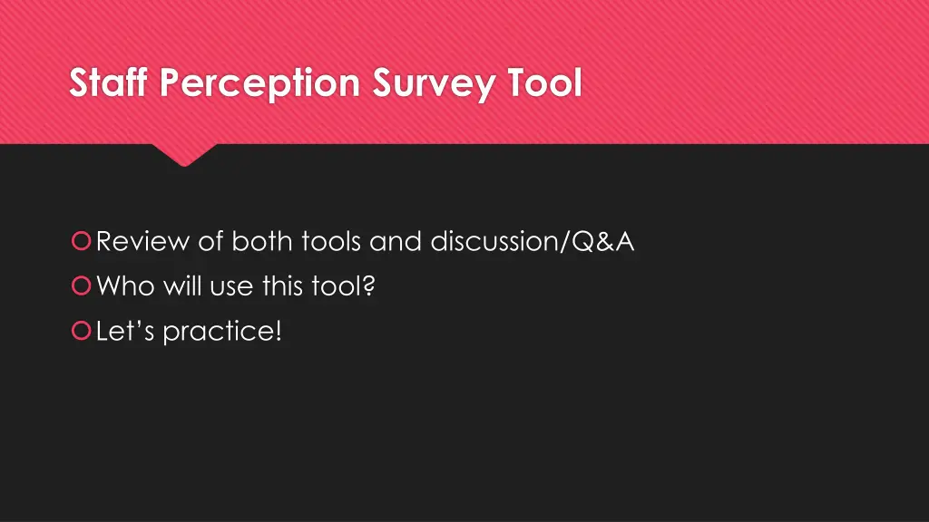 staff perception survey tool