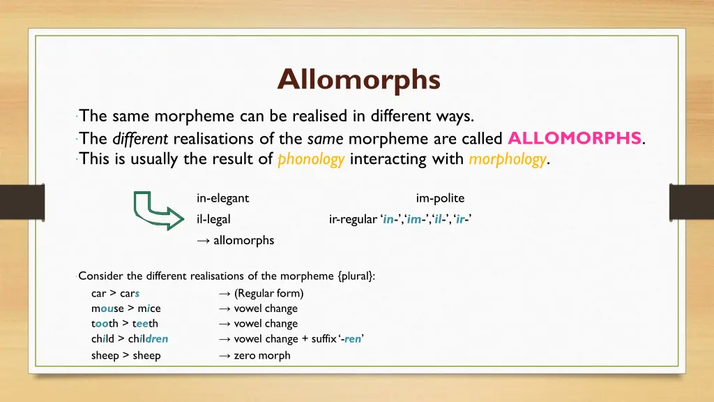 allomorphs