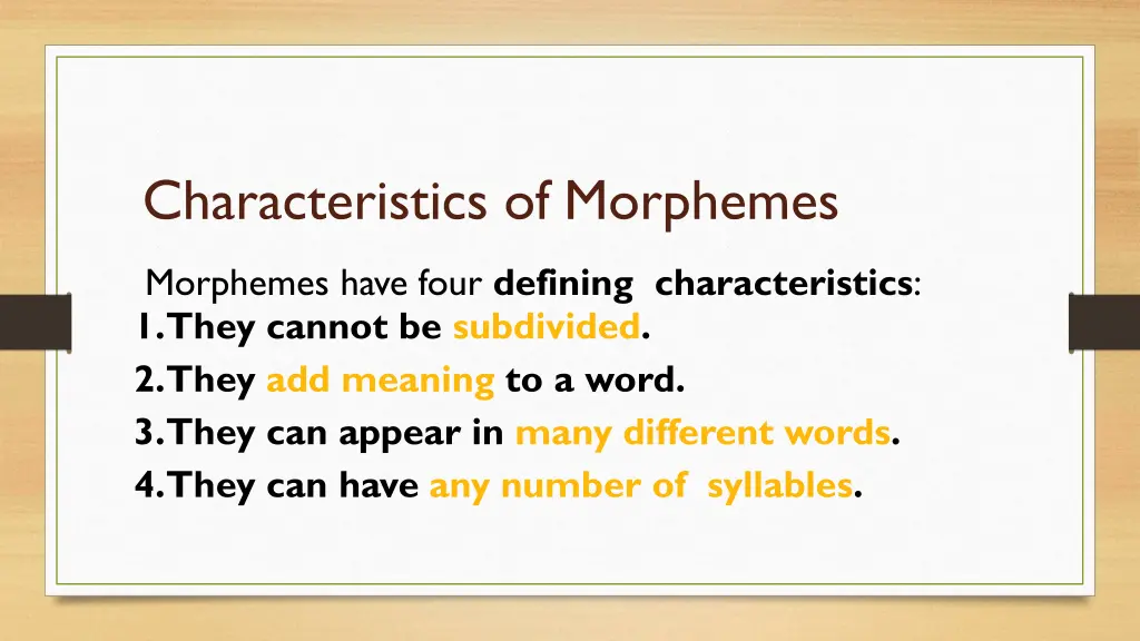 characteristics of morphemes