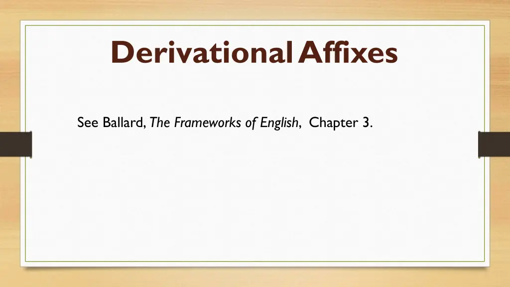 derivational affixes