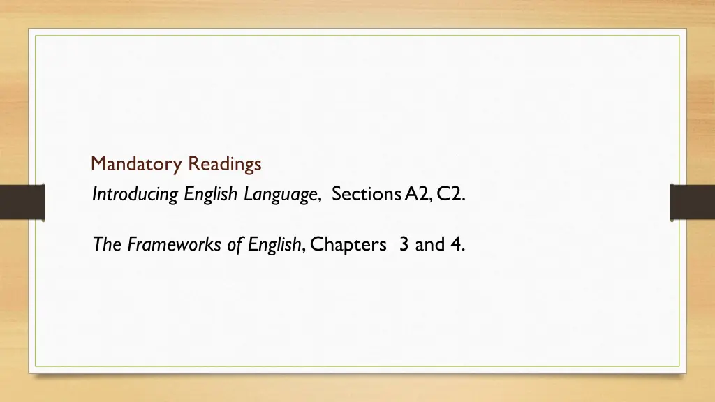 mandatory readings introducing english language