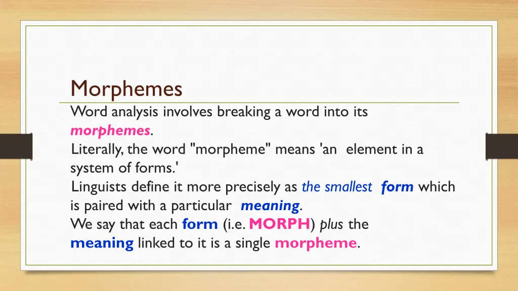 morphemes word analysis involves breaking a word