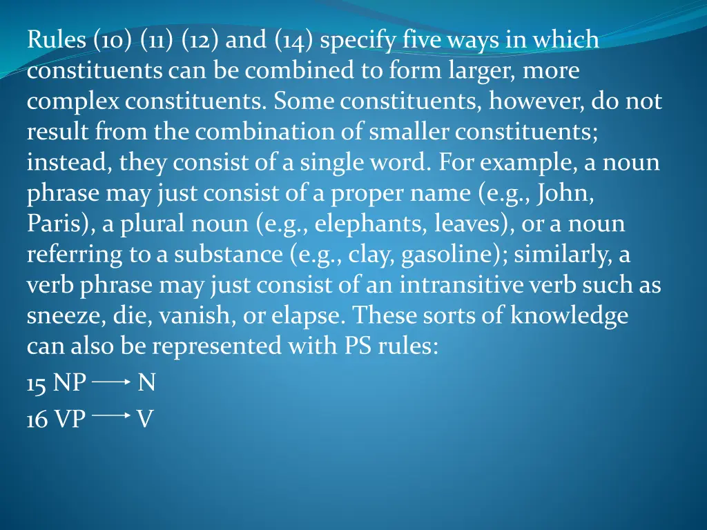 rules 10 11 12 and 14 specify five ways in which