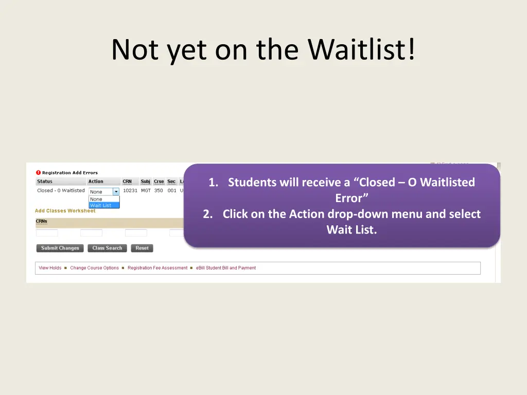 not yet on the waitlist