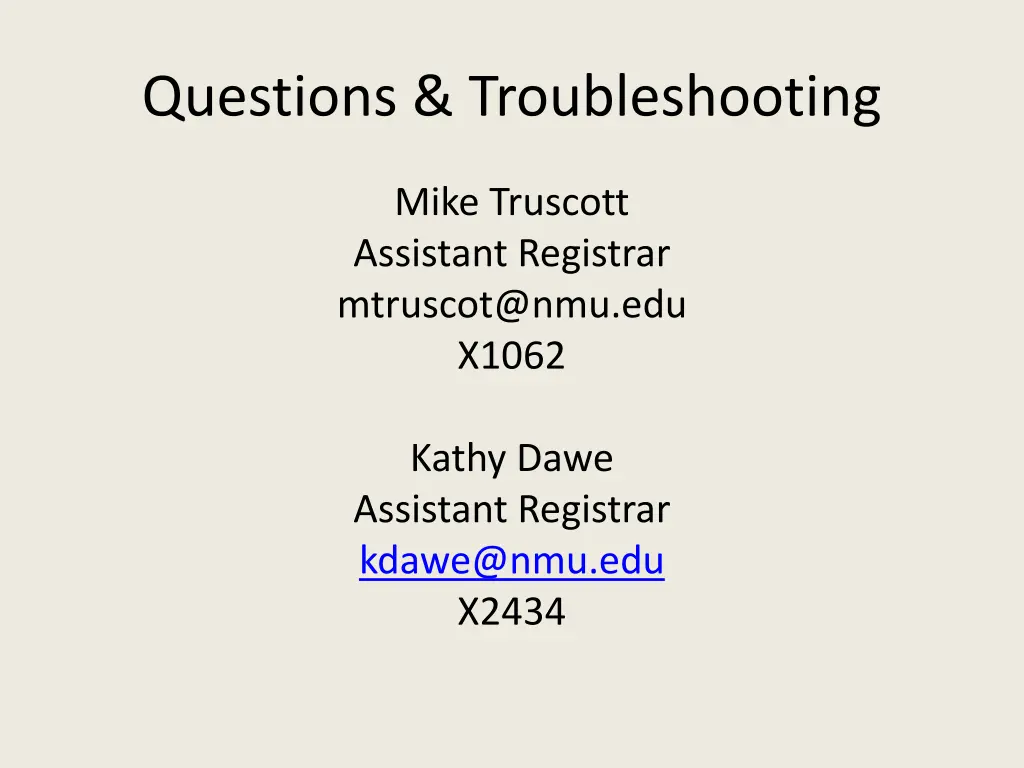 questions troubleshooting