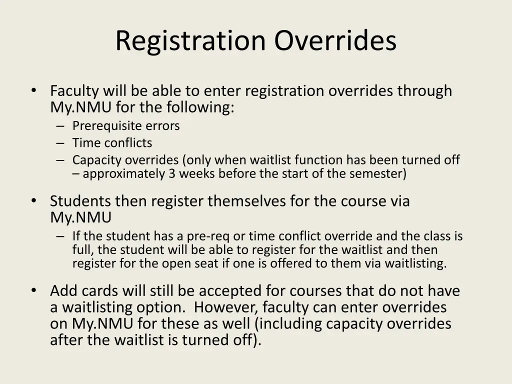 registration overrides