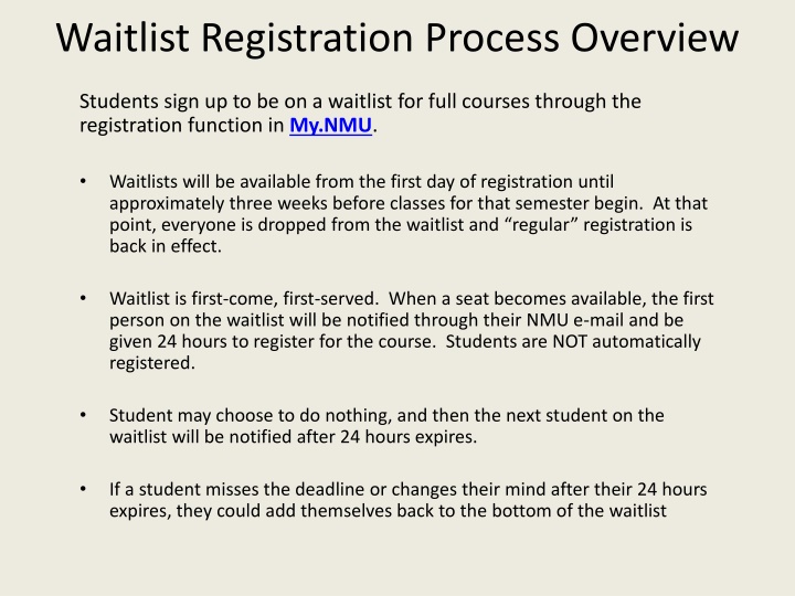 waitlist registration process overview