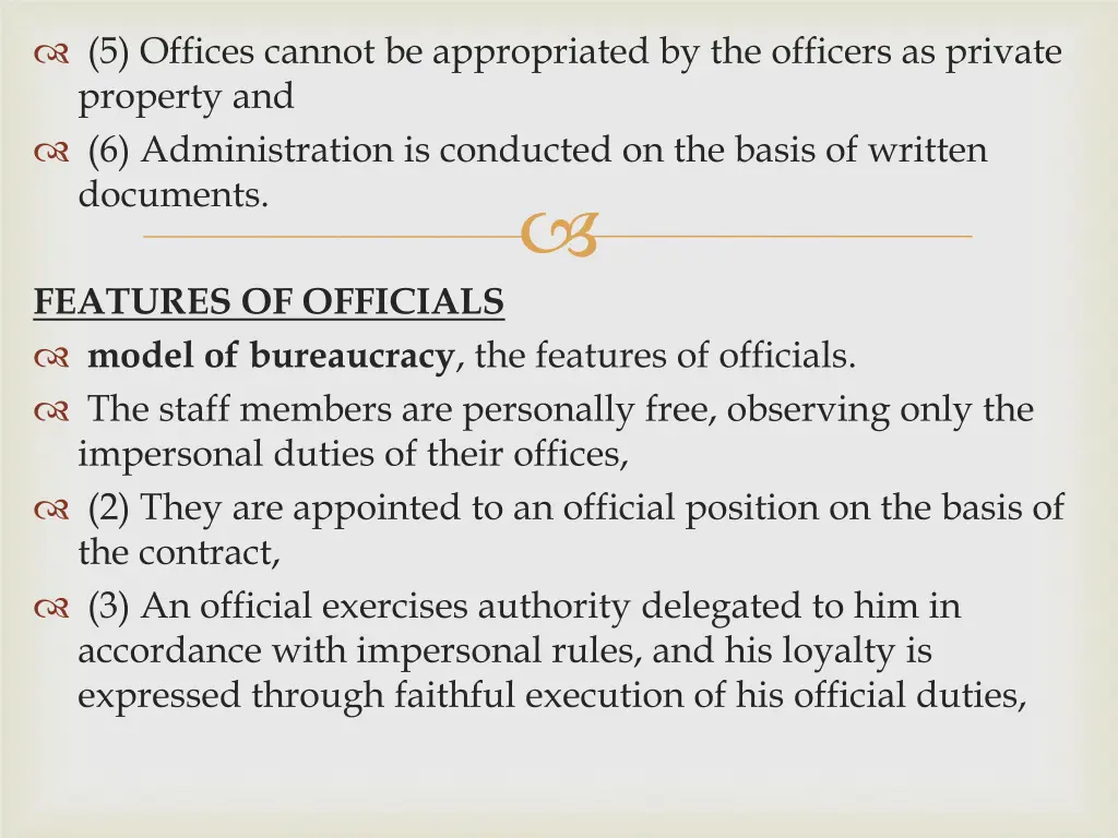 5 offices cannot be appropriated by the officers