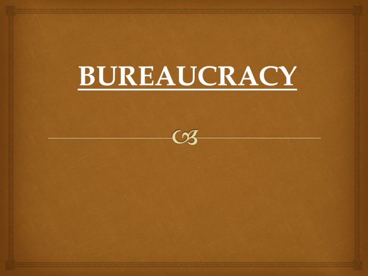 bureaucracy