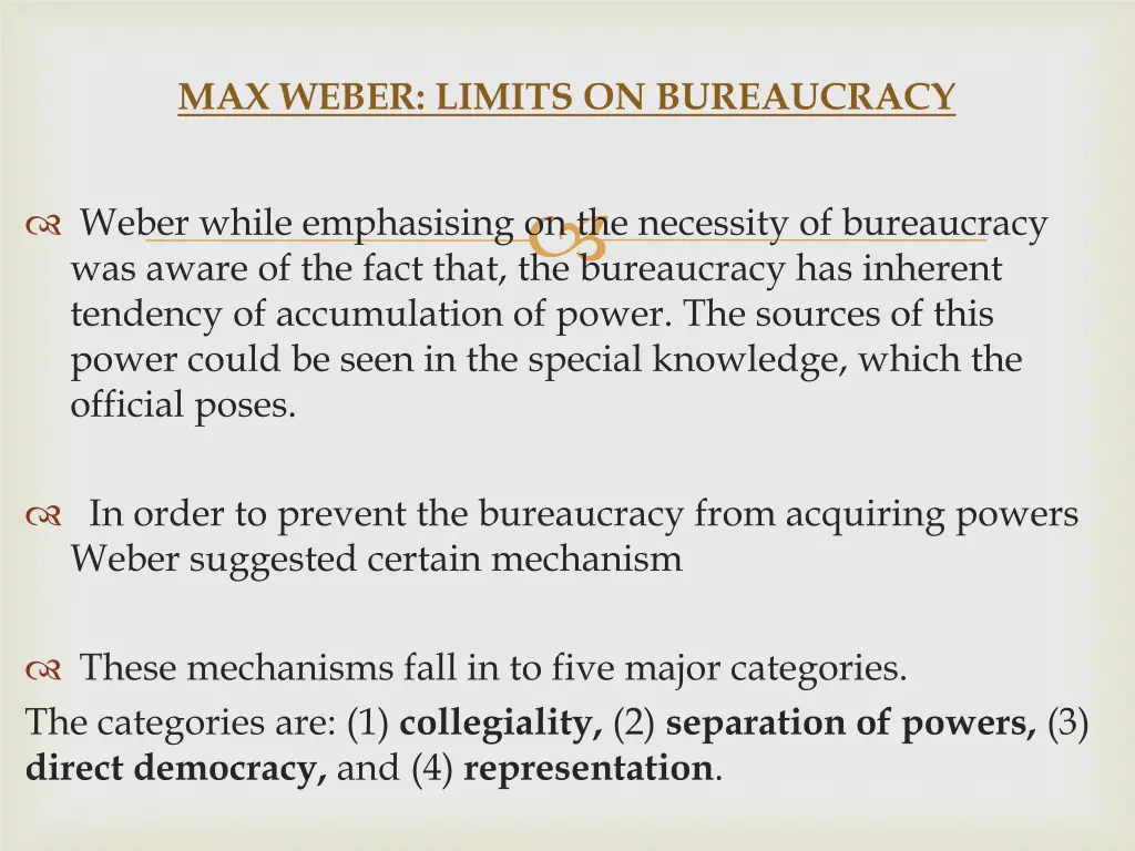 max weber limits on bureaucracy