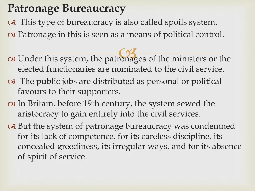 patronage bureaucracy this type of bureaucracy