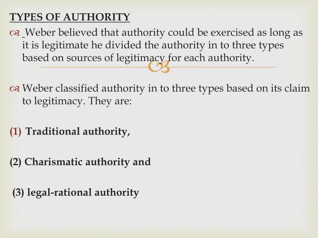 types of authority weber believed that authority