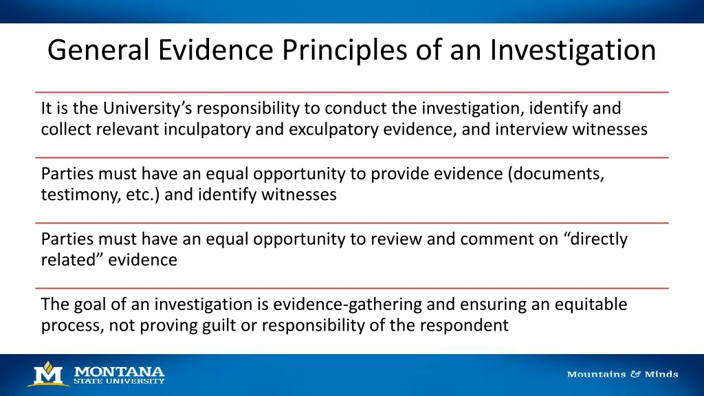 general evidence principles of an investigation