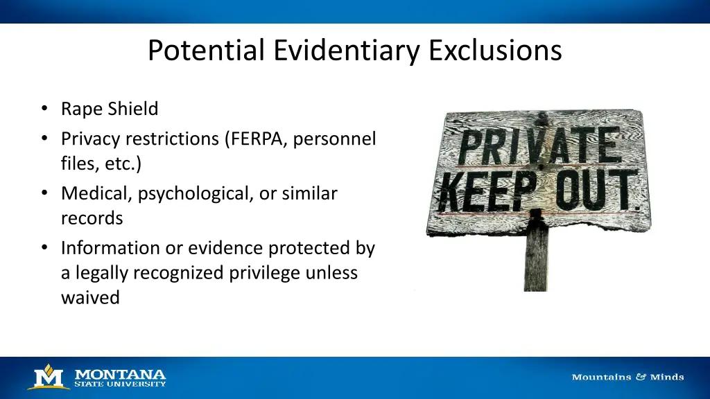 potential evidentiary exclusions