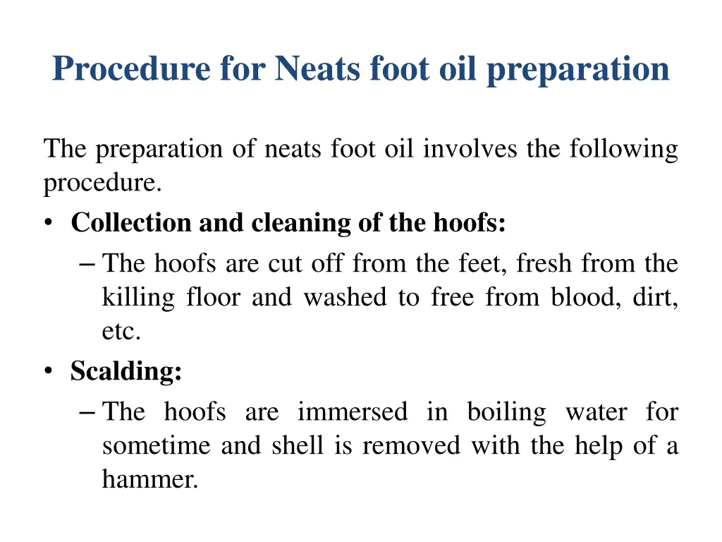 procedure for neats foot oil preparation