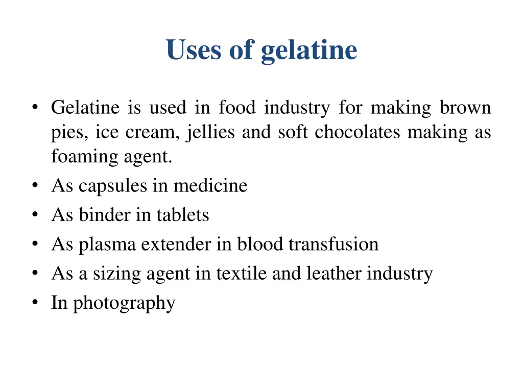 uses of gelatine