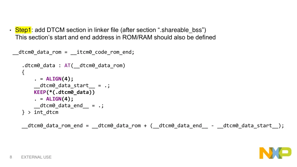 step1 add dtcm section in linker file after