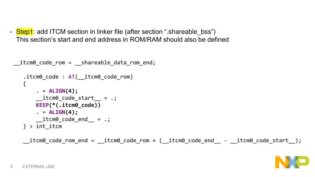 step1 add itcm section in linker file after