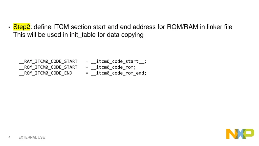 step2 define itcm section start and end address