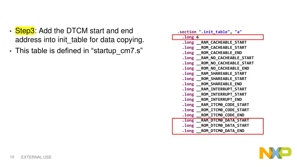 step3 add the dtcm start and end address into