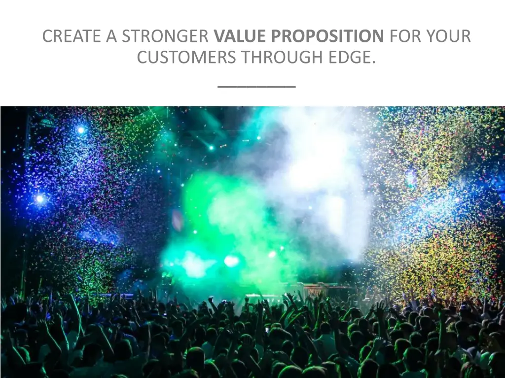 create a stronger value proposition for your