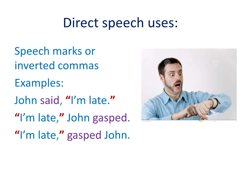 direct speech uses 1