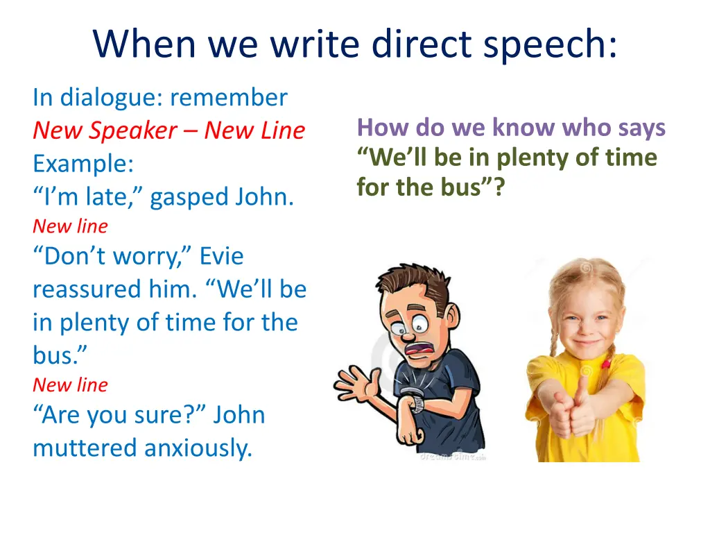 when we write direct speech