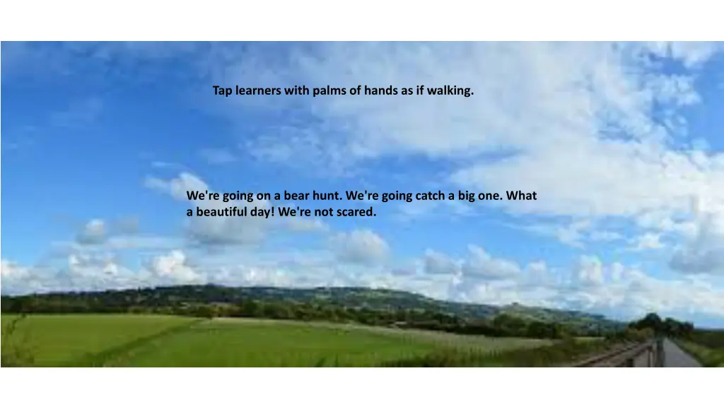 tap learners with palms of hands as if walking 2