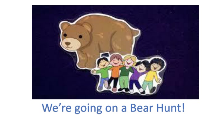 we re going on a bear hunt