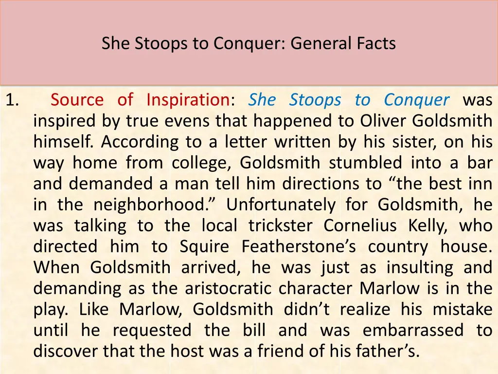 she stoops to conquer general facts 1