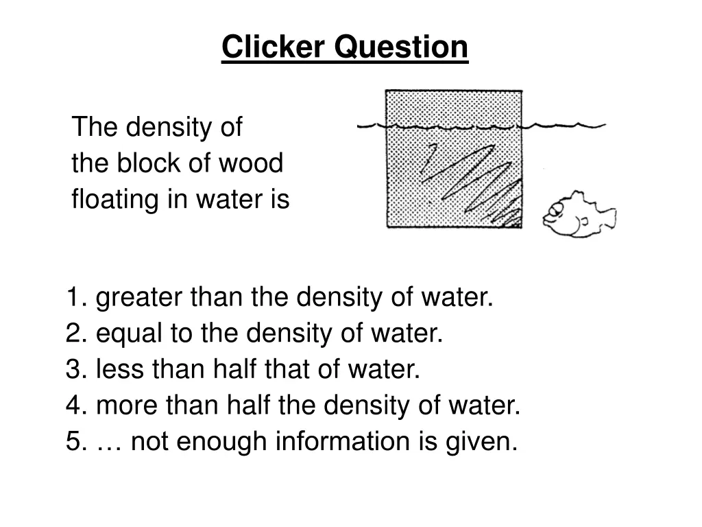 clicker question 5