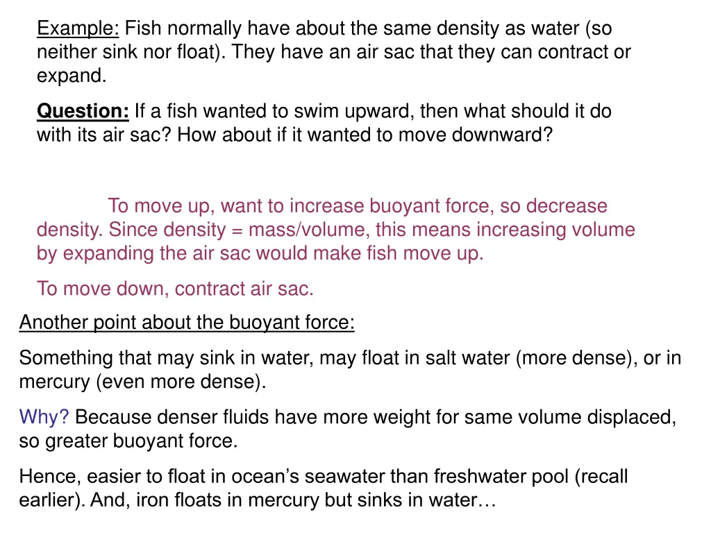 example fish normally have about the same density