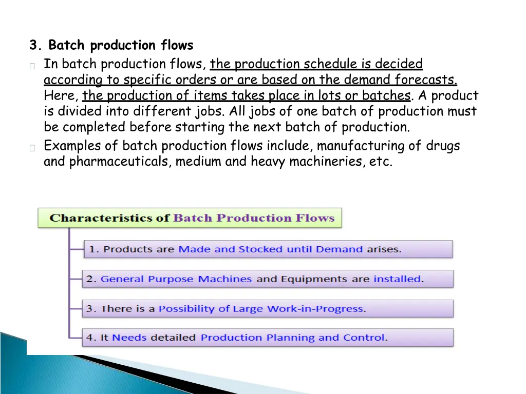 3 batch production flows in batch production