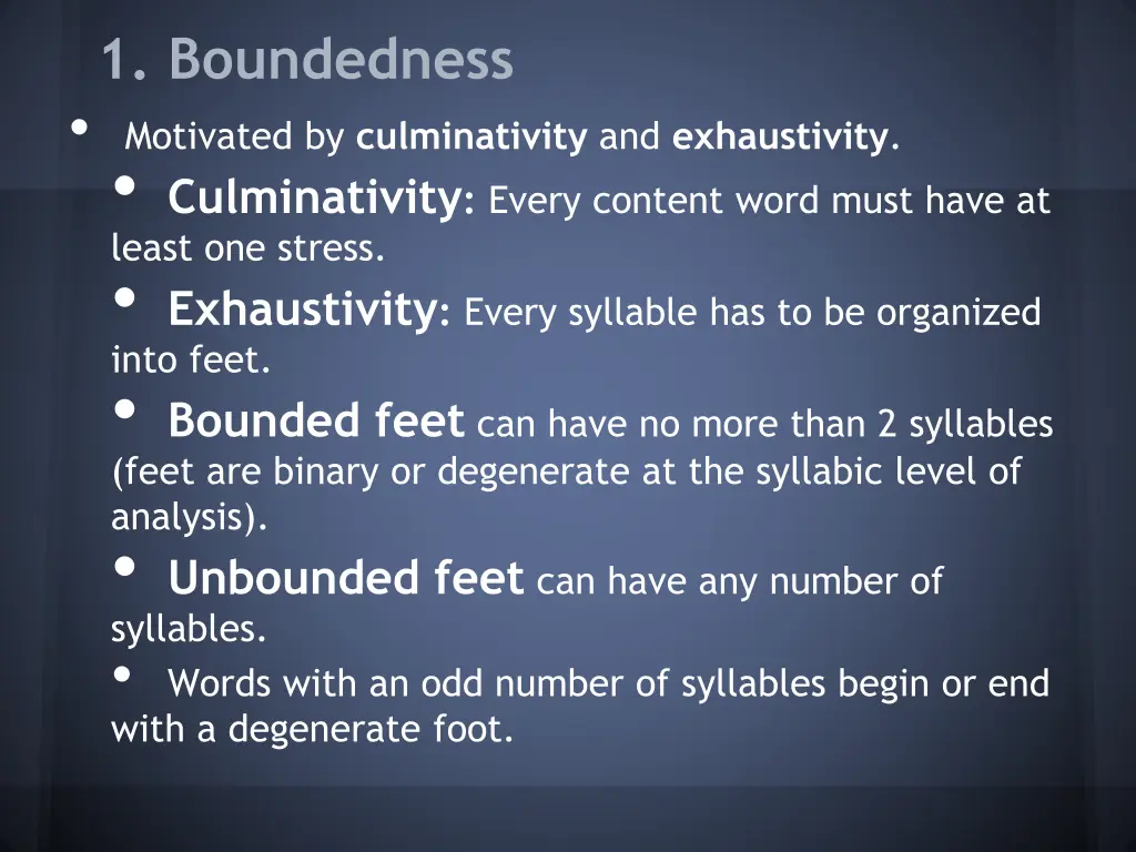 1 boundedness